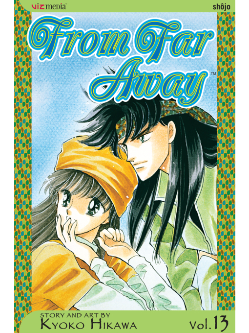 Title details for From Far Away, Volume 13 by Kyoko Hikawa - Available